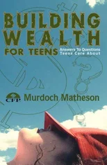 Building Wealth for Teens