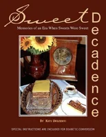 Sweet Decadence