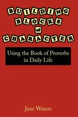 Building Blocks of Character