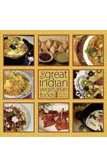 The Great Indian Vegetarian Foods