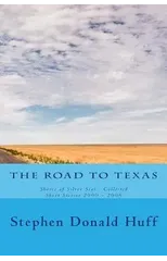 The Road to Texas