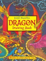 Ralph Masiello's Dragon Drawing Book