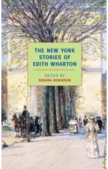 The New York Stories Of Edith Whart
