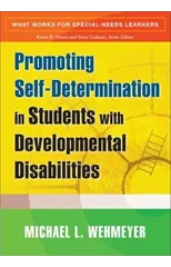 Promoting Self-Determination in Students with Developmental Disabilities