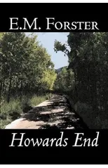 Howards End by E.M. Forster, Fiction, Classics