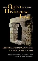 The Quest for the Historical Israel