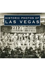 Historic Photos of Las Vegas