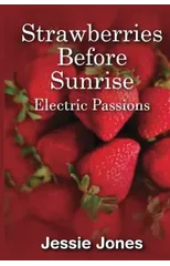 Strawberries Before Sunrise