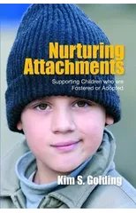 Nurturing Attachments