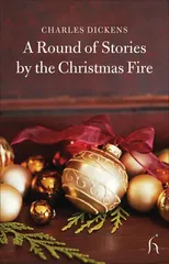 A Round of Stories by the Christmas Fire