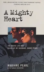 A Mighty Heart - The Daniel Pearl Story