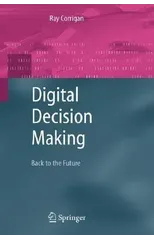 Digital Decision Making