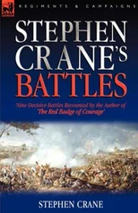 Stephen Crane's Battles