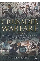 Crusader Warfare Volume II