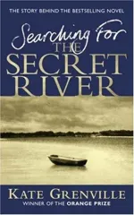 Searching For The Secret River