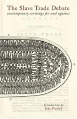 The Slave Trade Debate