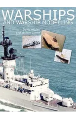 Warships and Warship Modelling