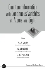 Quantum Information with Continuous Variables of Atoms and Light