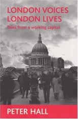 London voices, London lives