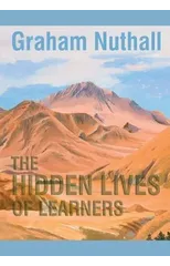The Hidden Lives of Learners