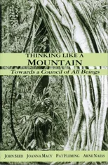 Thinking Like a Mountain