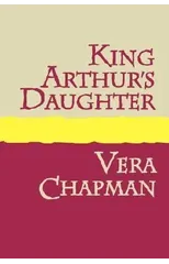 King Arthur's Daughter