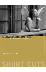 Shakespeare on Film – Such Things as Dreams Are Made Of