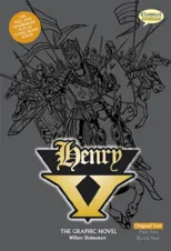 Henry V The Graphic Novel