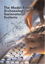 The Model-Based Archaeology of Socionatural Systems