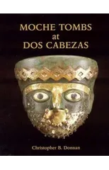 Moche Tombs at Dos Cabezas