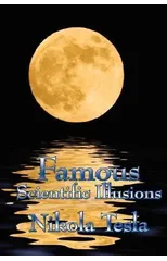 Famous Scientific Illusions