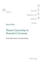 Theatre Censorship in Honecker's Germany
