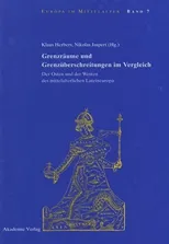 Grenzraume und Grenzuberschreitungen im Vergleich