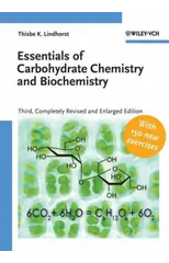 Essentials of Carbohydrate Chemistry and Biochemistry