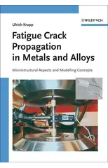 Fatigue Crack Propagation in Metals and Alloys