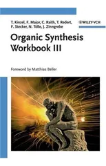 Organic Synthesis Workbook III