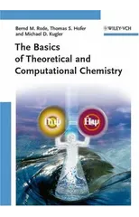 The Basics of Theoretical and Computational Chemistry