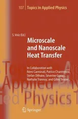 Microscale and Nanoscale Heat Transfer (2007)