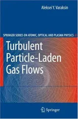 Turbulent Particle-Laden Gas Flows (2007)