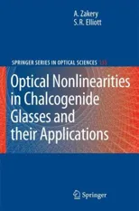 Optical Nonlinearities in Chalcogenide Glasses and Their Applications (2007)