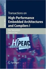 Transactions on High-Performance Embedded Architectures and Compilers I (2007)
