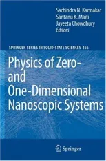 Physics of Zero- And One-Dimensional Nanoscopic Systems (2007)