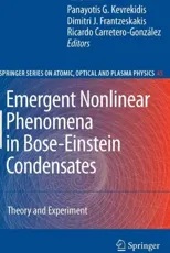 Emergent Nonlinear Phenomena in Bose-Einstein Condensates