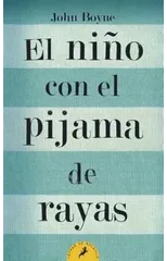 El nino con el pijama de rayas/ The Boy in the Striped Pajamas