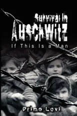 Survival in Auschwitz