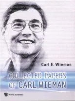 Collected Papers of Carl Wieman