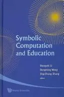Symbolic Computation and Education