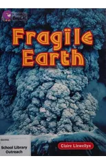 Fragile Earth