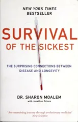 Survival of the Sickest