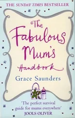The Fabulous Mum's Handbook